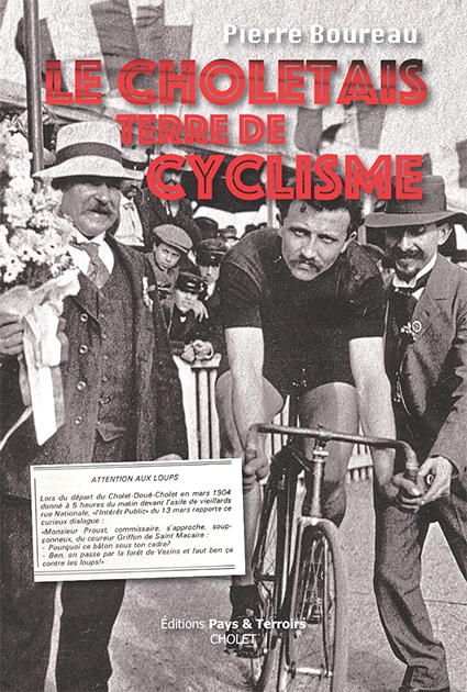 L'histoire du cyclisme à Cholet racontée par Pierre Bourreau