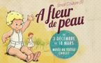 A fleur de peau, une exposition au Musée du Textile de Cholet