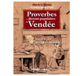 Proverbes et dictons populaires de Vendée – Jehan de La Chesnaye