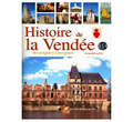 Histoire de la Vendée, des origines à nos jours – Nicolas DELAHAYE
